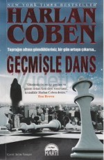 Geçmişle Dans - Selim Yeniçeri, Harlan Coben