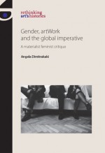 Higher Education and the Gendered World of Senior Management: A Materialist Feminist Critique - Angela Dimitrakaki