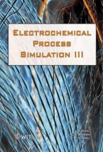 Simulation of Electrochemical Processes III - C.A. Brebbia, R.A. Adey