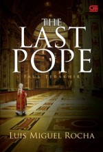 Paus Terakhir (The Last Pope) - Luis Miguel Rocha, Fahmy Yamani