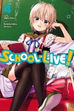 School-Live!, Vol. 4 - Norimitsu Kaihou (Nitroplus)