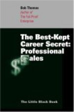 The Best-Kept Career Secret: Professional Sales - Bob Thomas