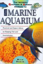 Interpet Questions And Answers Manual Of The Marine Aquarium - Nick Dakin