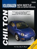 Chilton's Volkswagen New Beetle, 1998-2005 Repair Manual: Covers U.s. and Canadian Models of Volkswagen New Beetle Gasoline and 1.9 L Ecodiesel Engines (Chilton's Total Car Care Repair Manual) - Bob Henderson