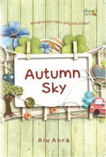 Autumn Sky - Aiu Ahra