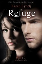 Refuge (Relentless) (Volume 2) - Karen Lynch