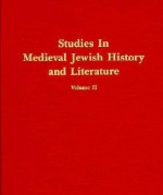 Studies In Medieval Jewish History And Literature - Isadore Twersky