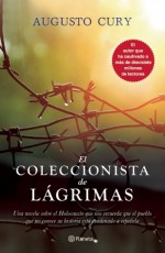 El coleccionista de lágrimas - Augusto Cury