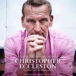 I Love the Bones of You - Christopher Ecclestone