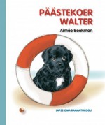 Päästekoer Walter - Aimée Beekman, Valdek Alber