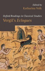 Vergil's Eclogues - Katharina Volk