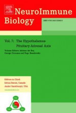 The Hypothalamus-Pituitary-Adrenal Axis - George Chrousos, Hugo Besedovsky