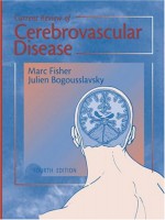 Current Review of Cerebrovascular Disease - Julien Bogousslavsky