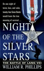 Night of the Silver Stars - William R. Phillips