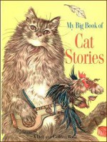 My Big Book of Cat Stories - Adrienne Segur