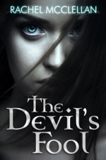 The Devil's Fool (The Devil Series) (Volume 1) - Rachel McClellan