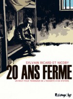 20 ans ferme - Sylvain Ricard, Nicoby