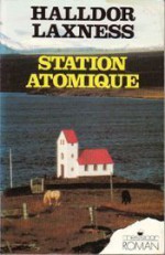 Station atomique - Halldór Laxness, Jacqueline Le Bras