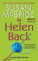 To Helen Back - Susan McBride