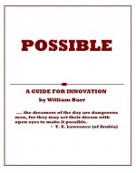 POSSIBLE: A Guide for Innovation - William Barr