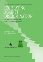 Legislating Against Discrimination: An International Survey Of.. - Dina Porat, Nina Osin