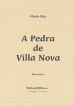 A Pedra de Villa Nova - Olinda Beja