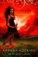 Trylle: The Complete Trilogy - Amanda Hocking