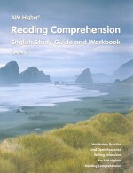 Aim Higher!: Reading Comprehension, Level E: English Study Guide and Workbook - Diane Perkins Castro, Kelsey Stevenson, Annie Sun Choi