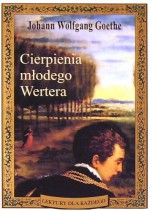 Cierpienia młodego Wertera - Johann Wolfgang von Goethe, Franciszek Mirandola