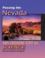 Passing the Nevada 5th Grade CRT in Science - Liz Thompson, Michelle Gunter