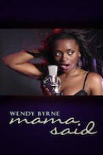 Mama Said - Wendy Byrne