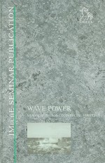 Wave Power: Moving Towards Commercial Viability - Professional Engineering Publishing