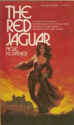 The Red Jaguar - Nelle McFather