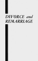 DIVORCE and REMARRIAGE - Herbert W. Armstrong