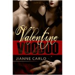 Valentine Voodoo - Jianne Carlo