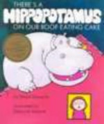 There's a Hippopotamus on our Roof Eating Cake - Hazel Edwards, Deborah Niland