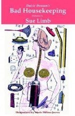 Bad Housekeeping - Sue Limb, Marie-Helene Jeeves