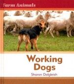 Working Dogs - Sharon Dalgleish