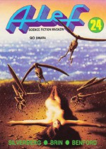 Alef - Science fiction magazin broj 24 - Goran Skrobonja, Robert Silverberg, Frederik Pohl, David Brin, Norman Spinrad, Gregory Benford, Gordon Eklund, Boban Knežević, Kir Bulychev, Ljubomir Damnjanović, Dragan R. Filipović