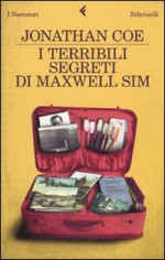 I terribili segreti di Maxwell Sim (Brossura) - Jonathan Coe, Delfina Vezzoli