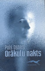 Orākulu nakts - Paul Auster, Pols Osters, Diāna Smilga