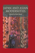 Japan and Asian Modernities - Ato Quayson