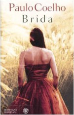 Brida - Paulo Coelho, Rita Desti