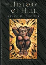 The History of Hell - Alice K. Turner, Donadio & Olson