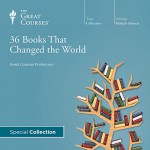 36 Books That Changed the World - R. Andrew Wilson, John E. Finn, Jerry Z. Muller, Brad S. Gregory, Charles Kimball, Daniel N. Robinson