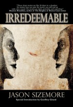 Irredeemable - Jason Sizemore