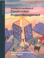 Architect's Handbook of Construction Project Management - Michael Murray