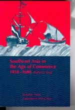 Southeast Asia in the Age of Commerce, 1450-1680: Volume 2, Expansion and Crisis - Anthony Reid