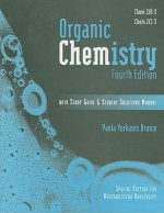 Organic Chemistry: With Study Guide & Student Solutions Manual - Paula Yurkanis Bruice