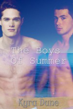 The Boys Of Summer - Kyra Dune